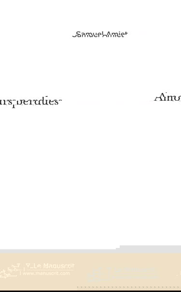 Amours perdues