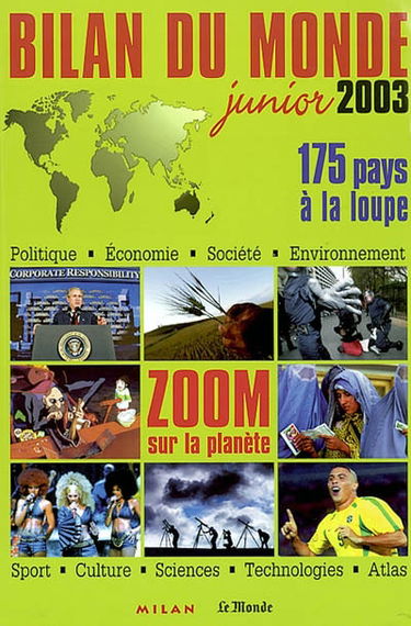 Bilan du monde junior 2003 : zoom sur la planète, 175 pays à la loupe