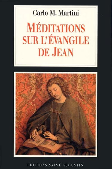 Méditations sur l'Évangile de Jean