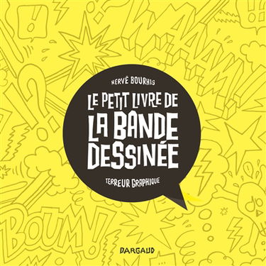 Le petit livre de la bande dessinée