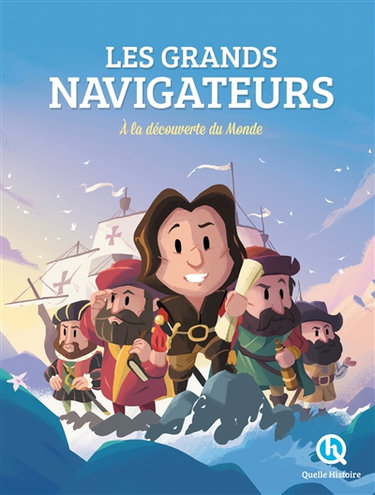 Couverture de Les grands navigateurs : à la découverte du monde par Patricia Crété