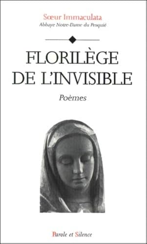 Florilège de l'invisible