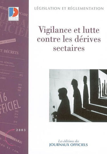 Vigilance et lutte contre les dérives sectaires