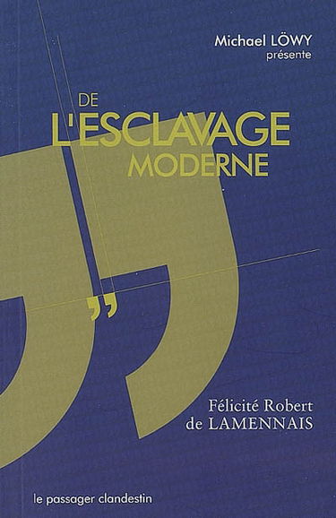 De l'esclavage moderne