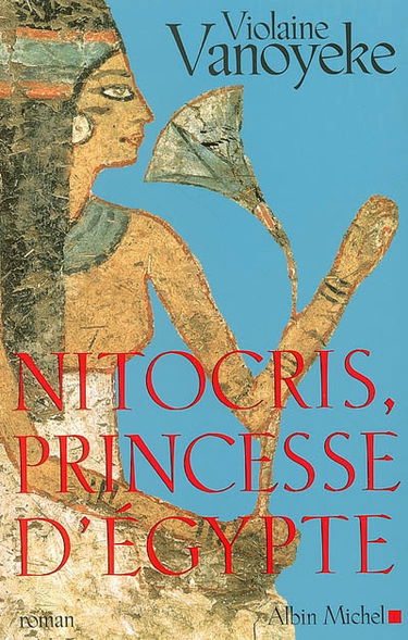 Nitocris, princesse d'Egypte