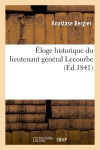 Eloge historique du lieutenant général Lecourbe