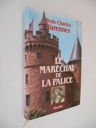 Le Maréchal de La Palice ou le Dernier des chevaliers français