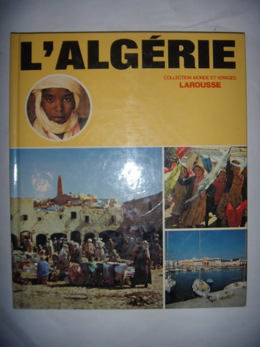 Couverture de L'Algerie (Collection Monde et voyages) (French Edition)