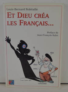 Et Dieu créa les Français...