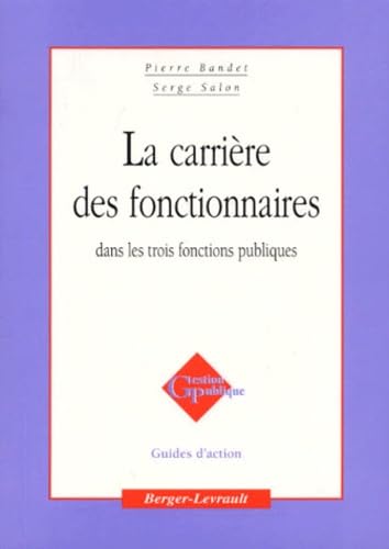 Carrière des fonctionnaires des 3 fonctions publiques