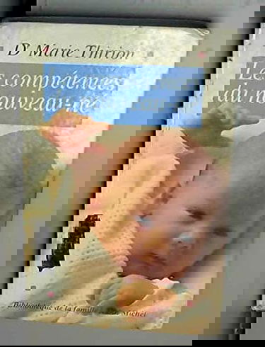 Les Compétences du nouveau-né