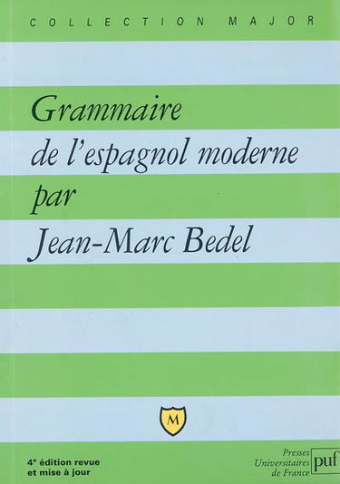 Grammaire de l'espagnol moderne