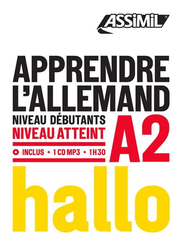 Apprendre l'allemand : niveau débutants : niveau atteint A2