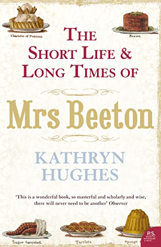Couverture de The Short Life and Long Times of Mrs Beeton