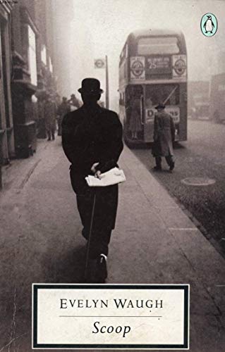 Couverture de Scoop: A Novel About Journalists par Evelyn Waugh