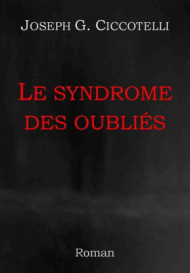 Le syndrome des oubliés