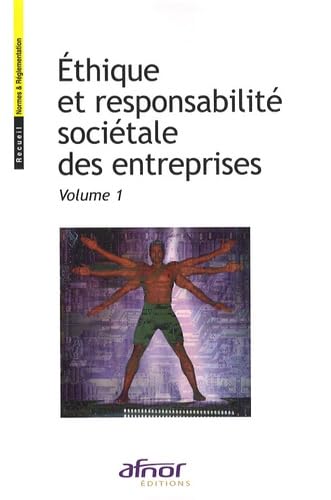 Ethique et responsabilité sociétale des entreprises: 2 volumes