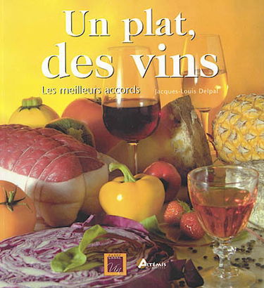 Un plat, des vins : les meilleurs accords