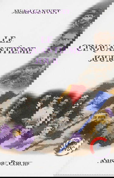 Le cinquantième jour : récit