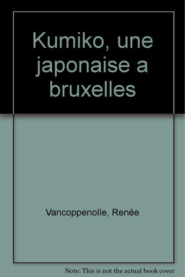 Kumiko : une japonaise à Bruxelles