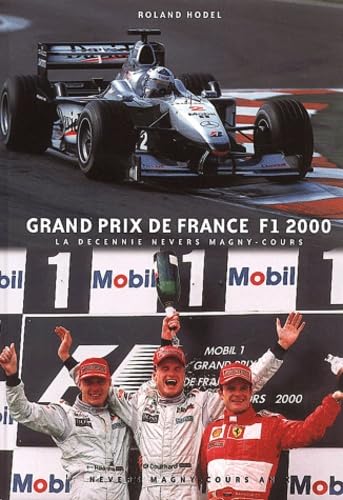 F1 2000, le grand prix de la décennie Magny-Cours