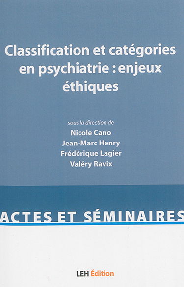 Classification et catégories en psychiatrie : enjeux éthiques