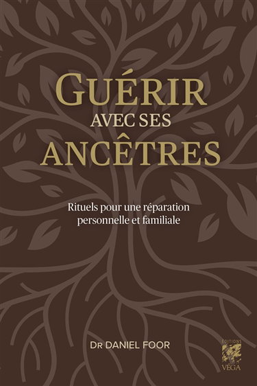 Couverture de Guérir avec ses ancêtres : rituels pour une réparation personnelle et familiale