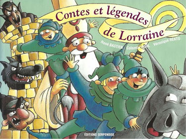 Contes et légendes de Lorraine