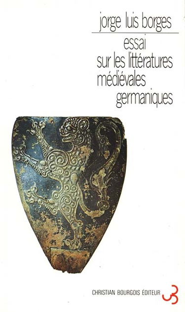 Essai sur les littératures médiévales germaniques