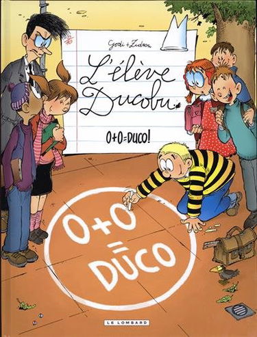 L'élève Ducobu. Vol. 20. 0 + 0 = Duco !