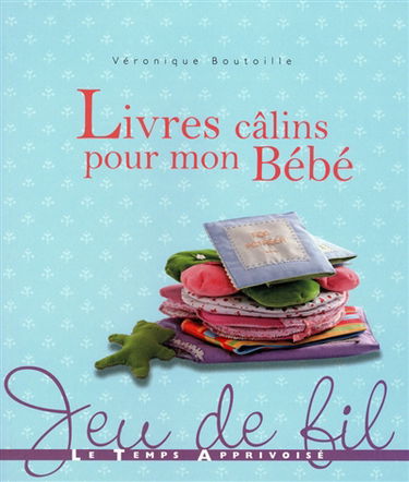 Livres câlins pour mon bébé