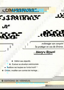 Les contrats de mariage : avantager son conjoint, se protéger en cas de divorce