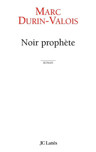 Noir prophète