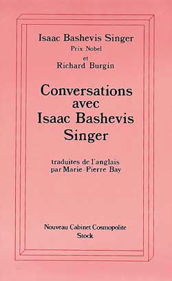 Conversations avec Isaac Bashevis Singer