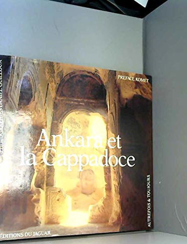 Ankara et la cappadoce