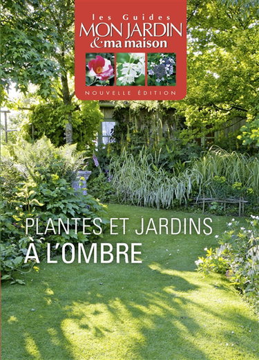 Couverture de Plantes et jardins à l'ombre par Collectif
