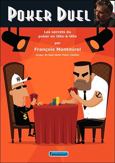 Couverture de Poker duel : les secrets du poker en tête-à-tête par François Montmirel