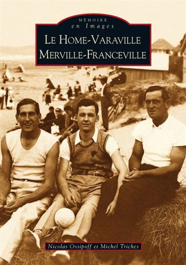 Le Home-Varaville, Merville-Franceville