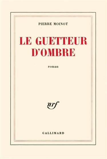 Le Guetteur d'ombre