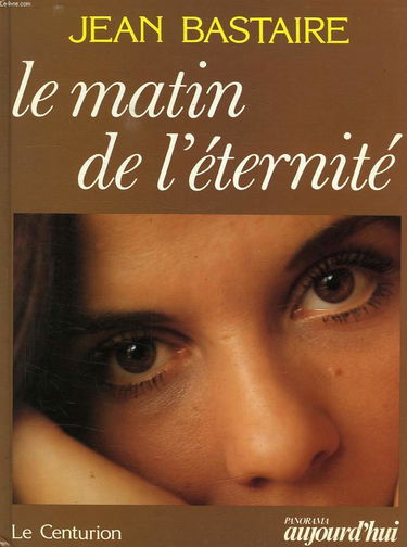 Le Matin de l'éternité