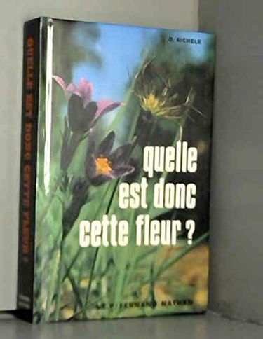 Quelle est donc fleur