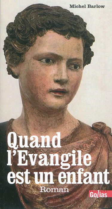 Quand l'Evangile est un enfant