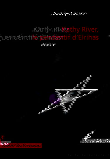 Kathy River, le pendentif d'elrihas