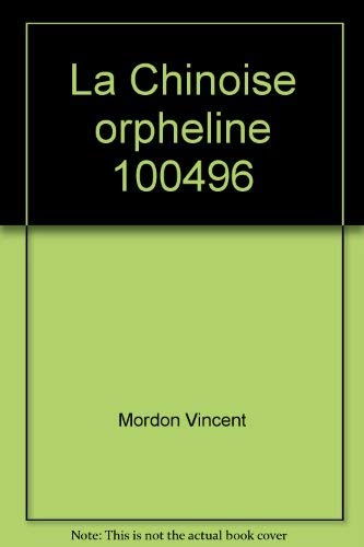 Couverture de La Chinoise orpheline