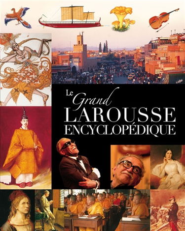 Le grand Larousse encyclopédique