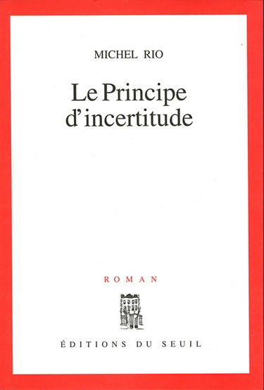 Le Principe d'incertitude
