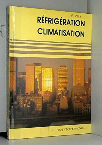 La climatisation refrigeration