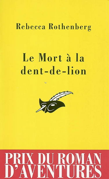 Le mort à la dent-de-lion