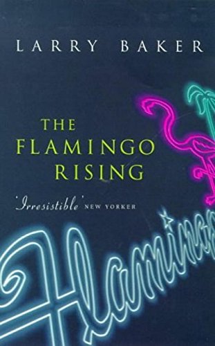 Couverture de The Flamingo Rising