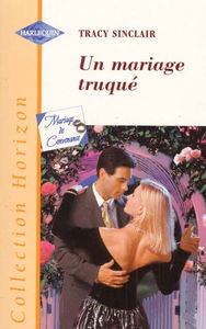 Un mariage truqué